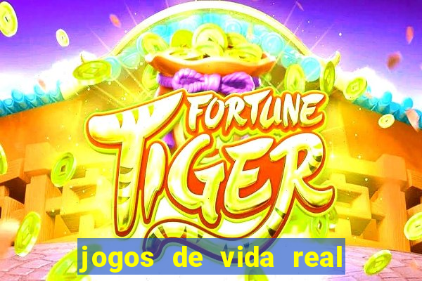 jogos de vida real na escola